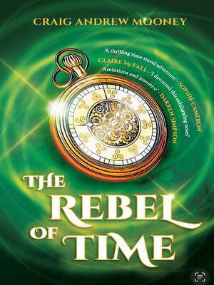 cover image of The Rebel of Time